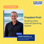 Freedom First: Building a New Internal Operating System