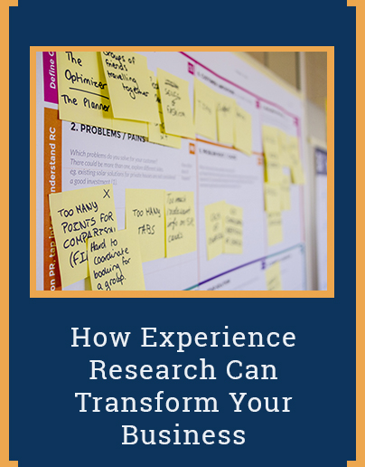 How Experience Research Can Transform Your Business