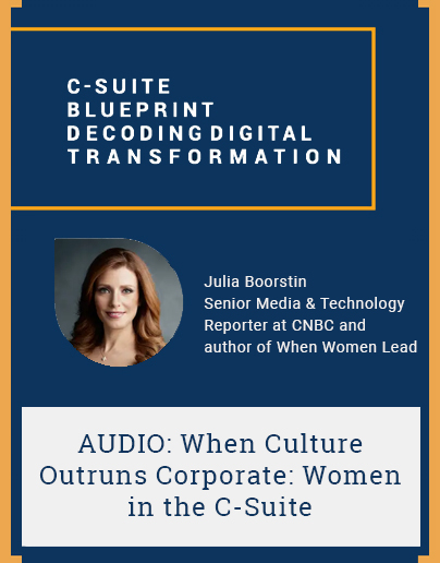 When Culture Outruns Corporate: Women in the C-Suite